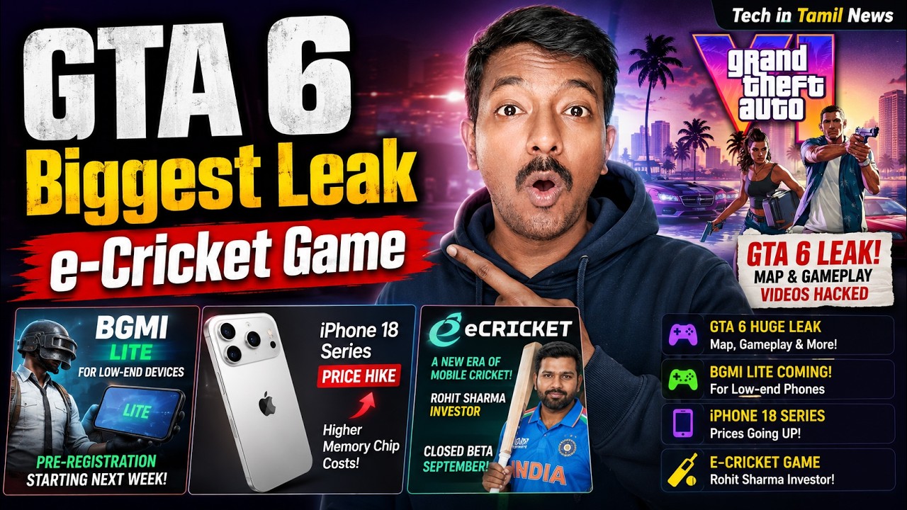GTA VI Leak 😱 BGMI Lite Update! iPhone 18 Price & Rohit Sharma e-Cricket Game 🔥 Tech In Tamil
