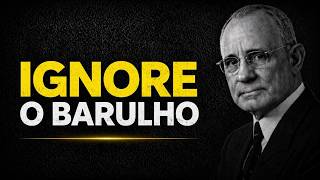 IGNORE O BARULHO. TRABALHE EM SILÊNCIO — SUA HORA VAI CHEGAR | Napoleon Hill