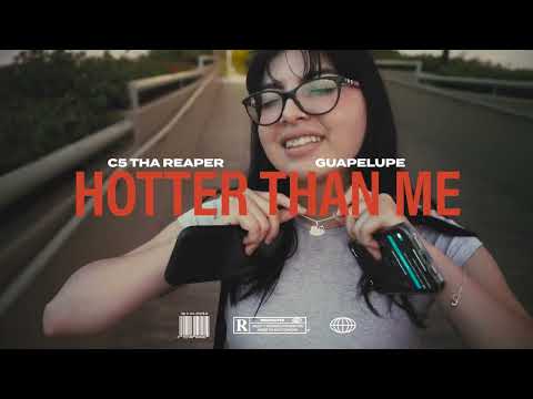 Hotter Than Me - C5 Tha Reaper & Guapelupe (OFFICIAL MUSIC VIDEO)