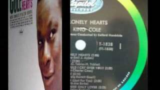 Nat King Cole Dear Lonely Hearts