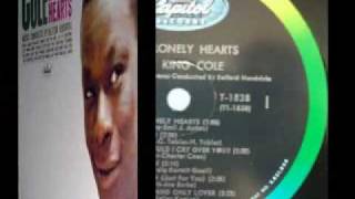 Nat King Cole Dear Lonely Hearts