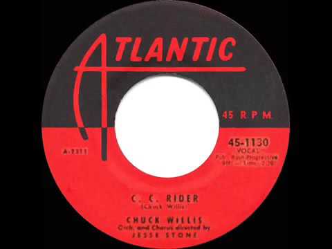 1957 HITS ARCHIVE  C  C  Rider   Chuck Willis