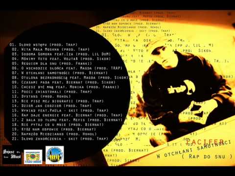 04. Pacifer feat. Wojta$ (prod. Sikor) - Mówimy Veto.