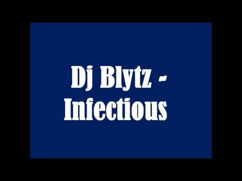 Dj Blytz - Infectious