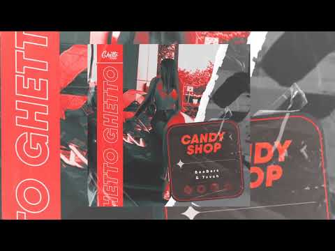 BeeBars, 7vvch – Candy Shop (Official Audio)