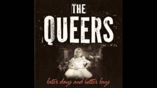 Queers - Later Days and Better Lays [Full Album]