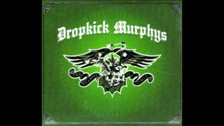 Dropkick Murphys "Never Again" -HQ-