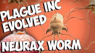 Everyones' Got Anal Ringworm - Plague Inc Evolved:Gameplay w/leeroy