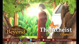 The Atheist | Miracles &amp; Beyond (Chapter 5) | Real Life Miracles of Sathya Sai