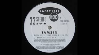 Tamsin - Watch It ! (Ground Floor Mix)