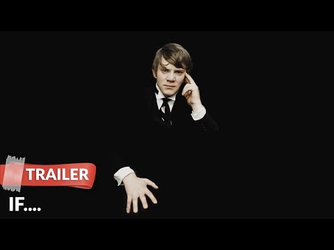If.... (1968) Trailer | Malcolm McDowell | David Wood