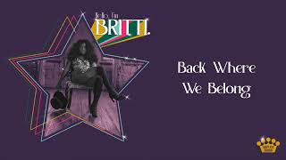 Britti - Back Where We Belong [Official Audio]
