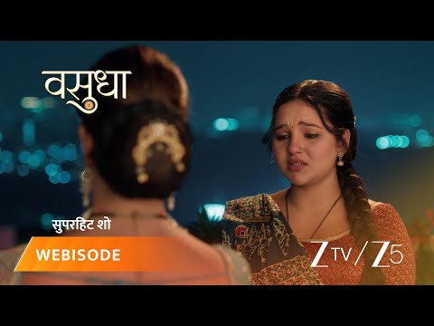 VASUDHA | Chandrika kyun nahi baat karna chahti hai Vasu se?