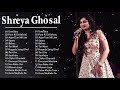 Shreya Ghosal Greatest Hits Full Album 2021 Shreya Ghosal Best Songs Playlist 2021