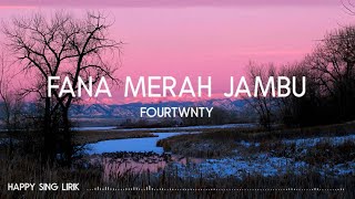 Download lagu Fourtwnty Fana Merah Jambu... mp3