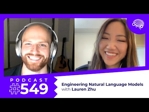 SDS 549: Engineering Natural Language Models — with Lauren Zhu