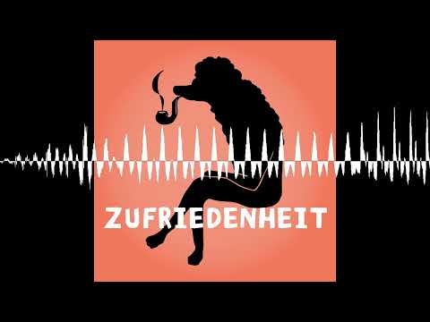 #172 Zufriedenheit. Von Maß, Miteinander und Sinn. - Der Pudel und der Kern - Philosophie to go