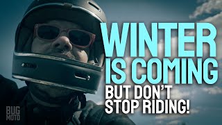Don't Ditch Your Motorcycle When The Days Grow Dark