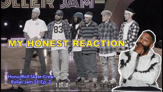 HONOR ROLL SKATE CREW | Roller Jam S1 Ep. 2 | My Honest Reaction | Ground work Breakdown