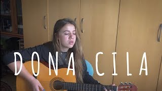 &quot;Dona Cila&quot; Maria Gadú - (Cover) Elana Dara