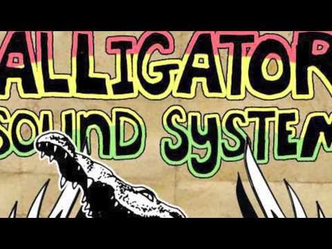 Alligator Sound System - Sat 24 August 2013