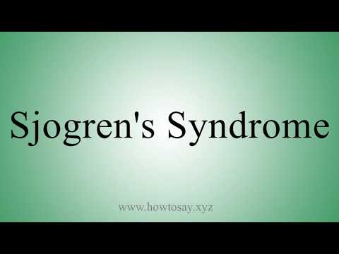 Pronounce Sjogren's Syndrome as an Australian
