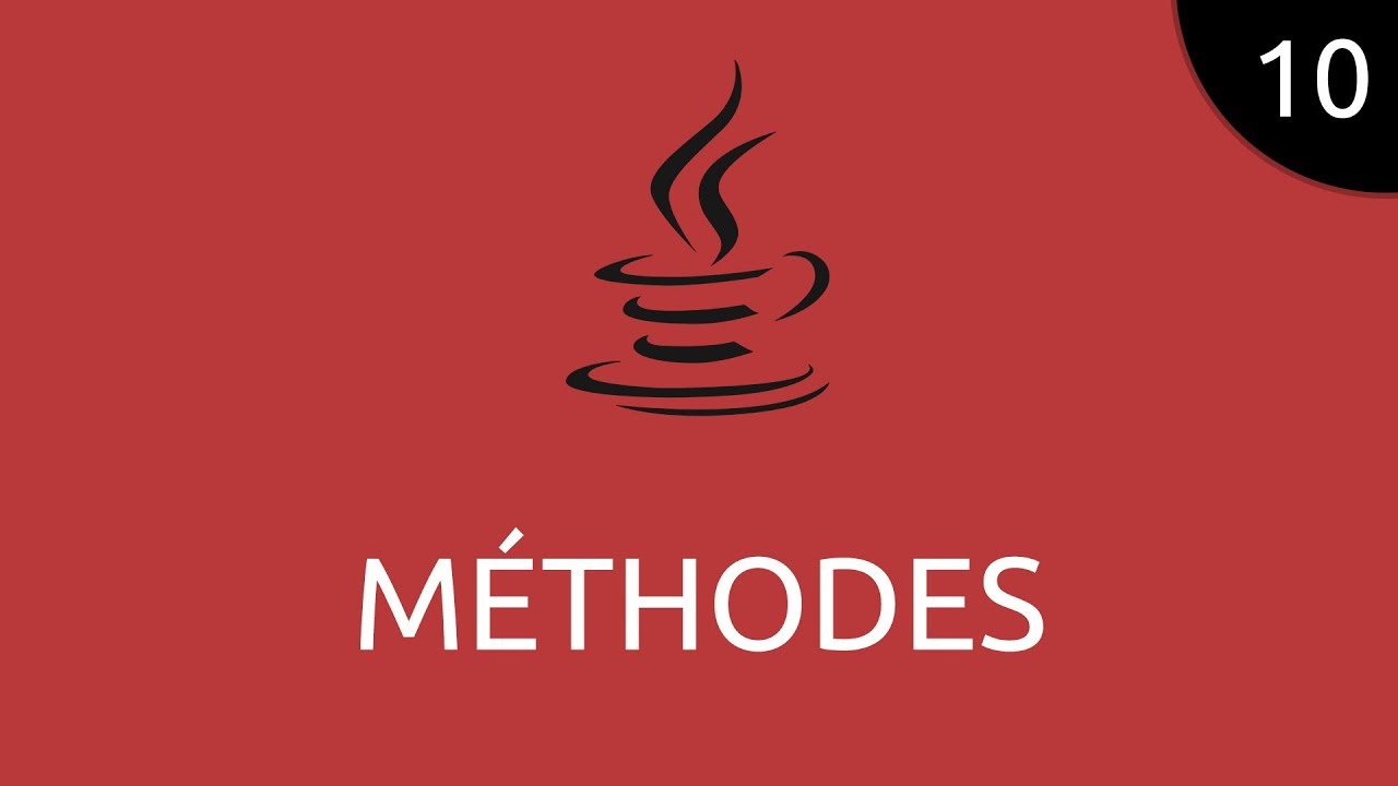 Java #10 - méthodes