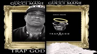 Gucci Mane - Rolly Up - Trap God
