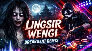 Download lagu LINGSIR WENGI (BREAKBEAT REMIX) VIRAL TIKTOK 2026 - FULL BASS MANTUL! mp3