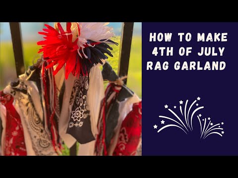 How to Make Rag Garland for Fourth of July || Patriotic DIY