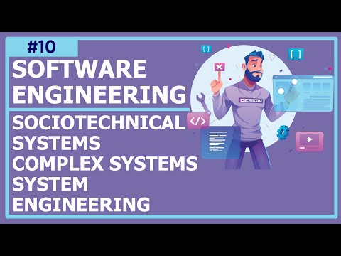 Software Engineering Lecture 10 Sociotechnical Systems Complex Systems System Engineering