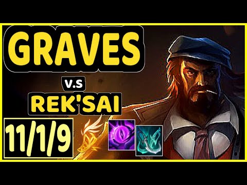 LAMABEAR (GRAVES) vs REK'SAI - 11/1/9 KDA JUNGLE CHALLENGER GAMEPLAY - EUW
