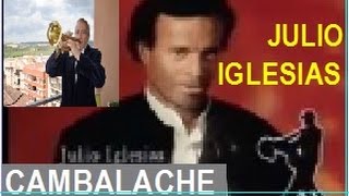 JULIO IGLESIAS CAMBALACHE (TANGO)