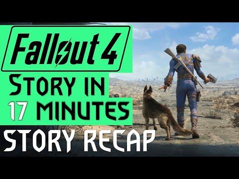 Fallout 4 Story Recap in 17 minutes (Main story only)