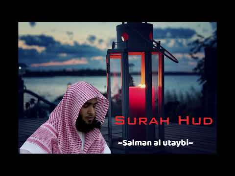 Surah Hud - Salman Al Utaybi