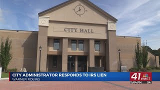 Warner Robins City Admin letter addresses IRS lien