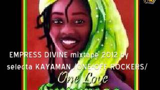 ONE-OFF ROCKERS - V.A. EMPRESS DIVINE mixtape 2012 (female vocals reggae )