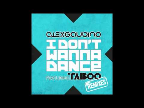 Alex Gaudino Feat. Taboo - I Don't Wanna Dance (Dannic Remix) (Cover Art)