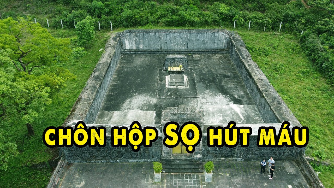 Kỳ bí Hộp Sọ hút máu vua Gia Long