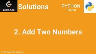 LeetCode Solutions (Python) | #2 Add Two Numbers