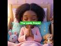 The Lords Prayer🙏🏽 | Bedtime Prayer for Kids