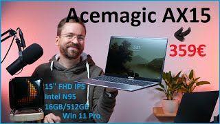 Acemagic AX15 Review: 15,6" großes Win11 Laptop mit N95, 16GB, 512GB für Office /Moschuss.de