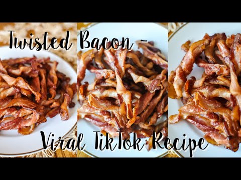 Twisted Bacon - Viral TikTok Twisted Bacon Recipe