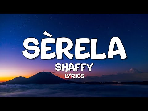 Sèrela By Shaffy (Lyrics Video)