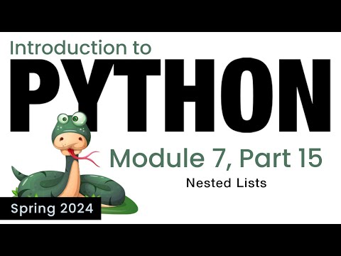 Python Module 7 Nested Lists Spring 2024