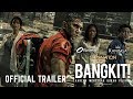 [Official Trailer] BANGKIT!