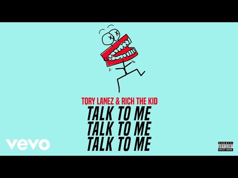 Tory Lanez, Rich The Kid - Talk To Me (Audio)