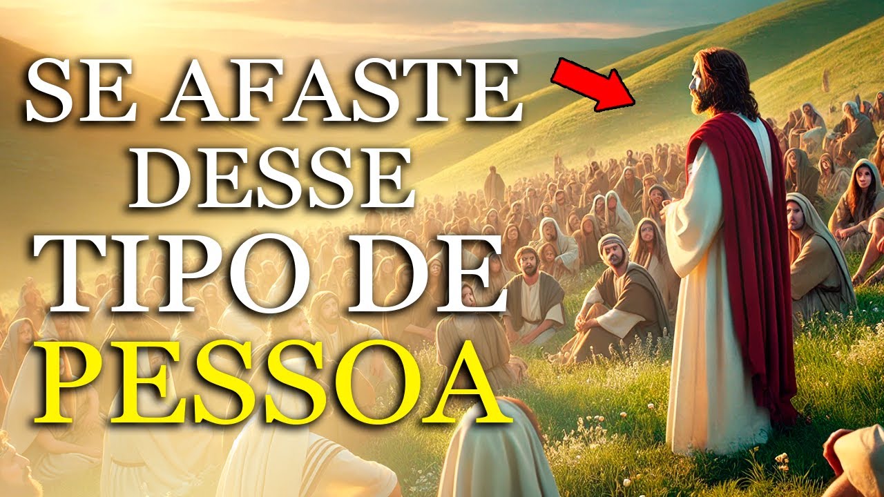 AFASTE-SE DESSAS PESSOAS: O CONSELHO QUE JESUS NOS DEIXOU PARA PROTEGER SUA FÉ