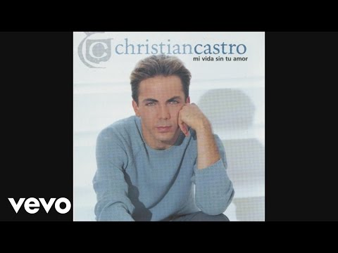 Si Me Ves Llorar Por Ti - Cristian Castro