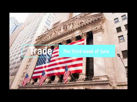 Trade(3rd week of June)